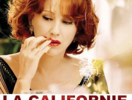 Афиш на филма "La Californie" с Натали Бай, 2006 г.