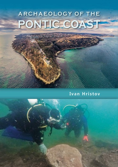 Нова книга разкрива тайни от Черноморското крайбрежие през Късната античност